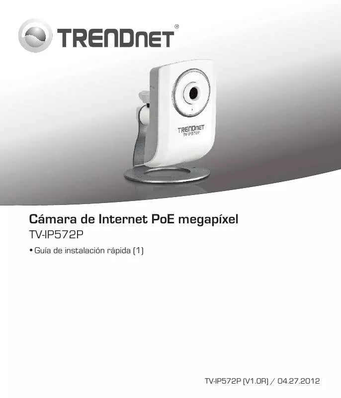Mode d'emploi TRENDNET TV-IP572P